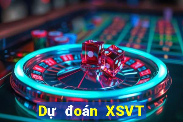 Dự đoán XSVT thứ tư