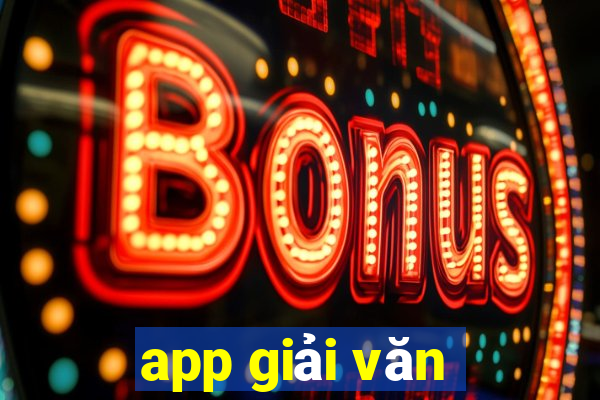 app giải văn