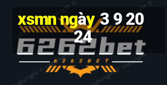 xsmn ngày 3 9 2024