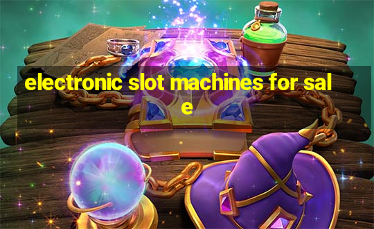 electronic slot machines for sale