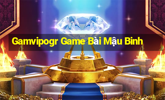 Gamvipogr Game Bài Mậu Binh