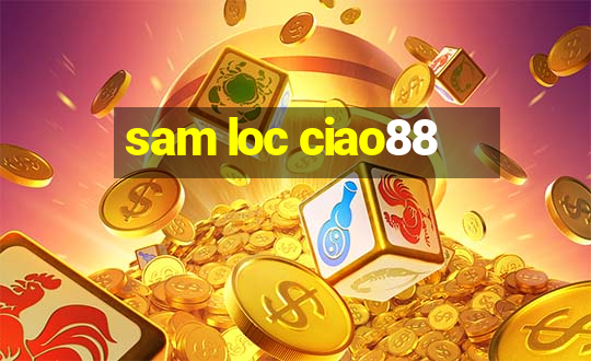 sam loc ciao88