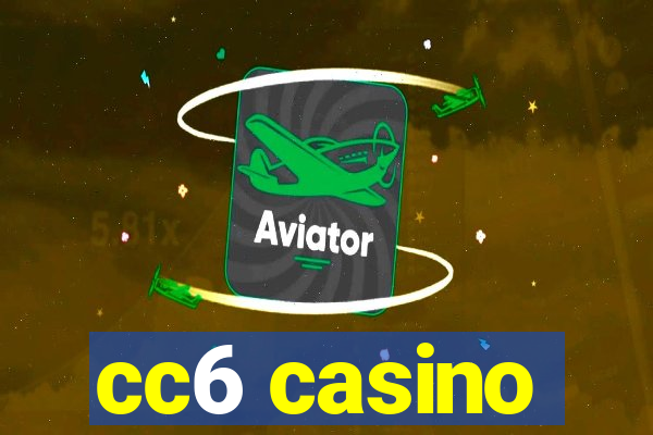 cc6 casino