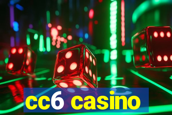 cc6 casino