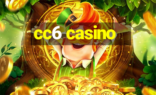 cc6 casino