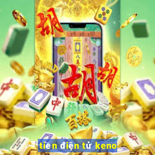 tiền điện tử keno