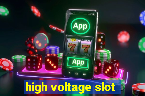 high voltage slot