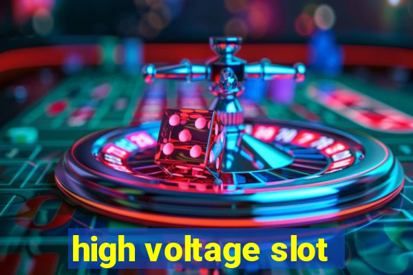 high voltage slot