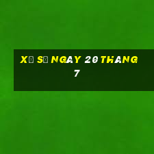 xổ số ngày 20 tháng 7