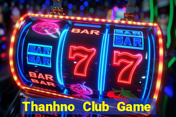 Thanhno Club Game Bài Binh 9 Cây