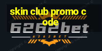 skin club promo code