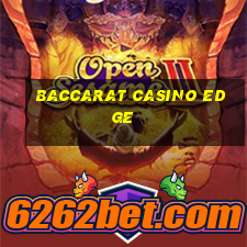 baccarat casino edge