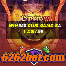 Win688 Club Game Bài Asia99