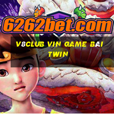 V8Club Vin Game Bài Twin