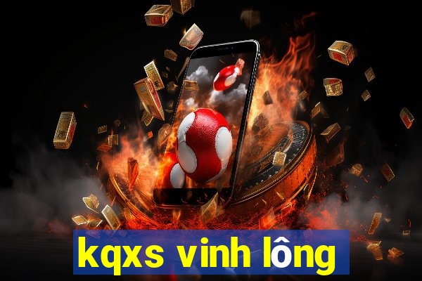 kqxs vinh lông