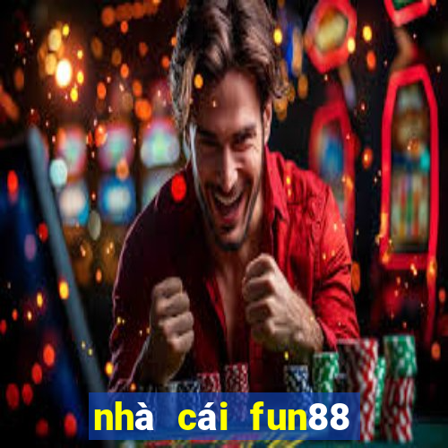 nhà cái fun88 có uy tín không