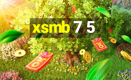 xsmb 7 5