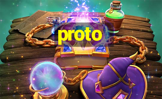 proto