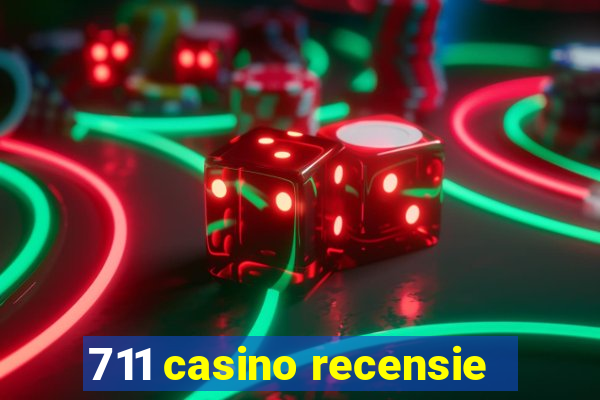 711 casino recensie