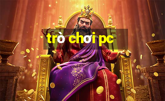 trò chơi pc