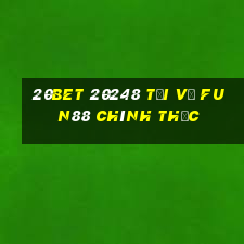 20bet 20248 Tải về Fun88 chính thức