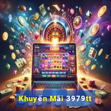 Khuyến Mãi 3979tt