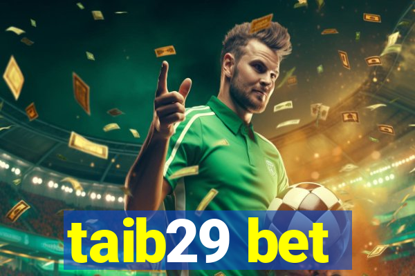 taib29 bet