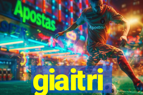 giaitri