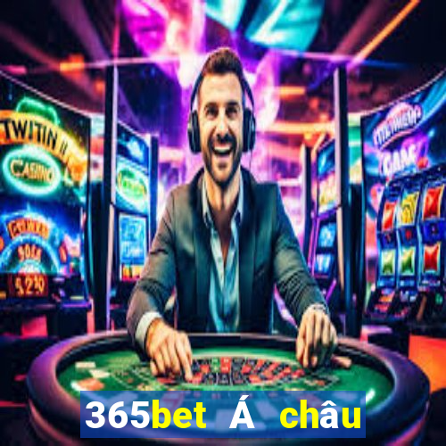 365bet Á châu Sao lưu