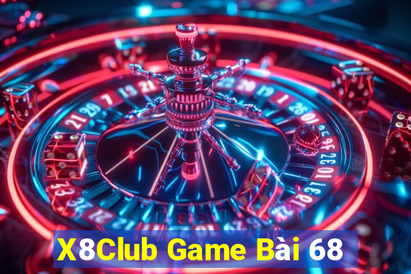 X8Club Game Bài 68