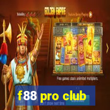 f88 pro club