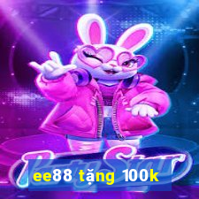 ee88 tặng 100k