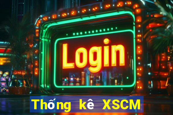 Thống kê XSCM Thứ 5