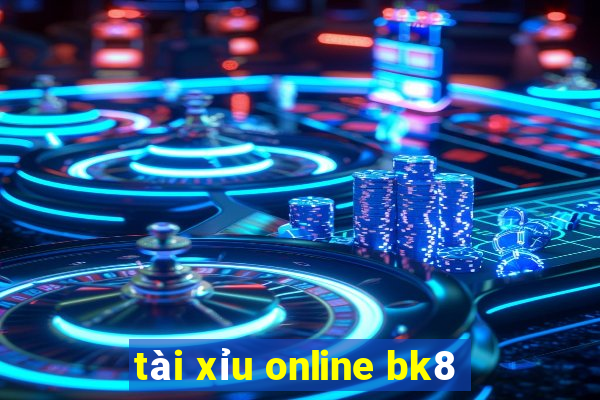 tài xỉu online bk8