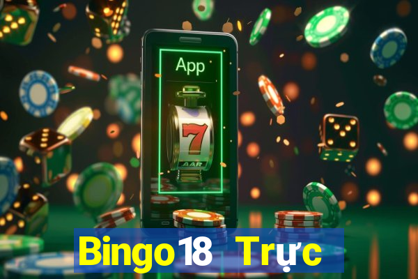 Bingo18 Trực tiếp Chủ Nhật