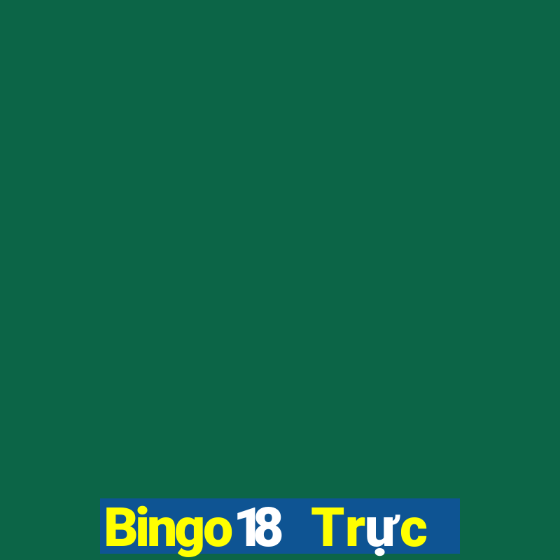 Bingo18 Trực tiếp Chủ Nhật