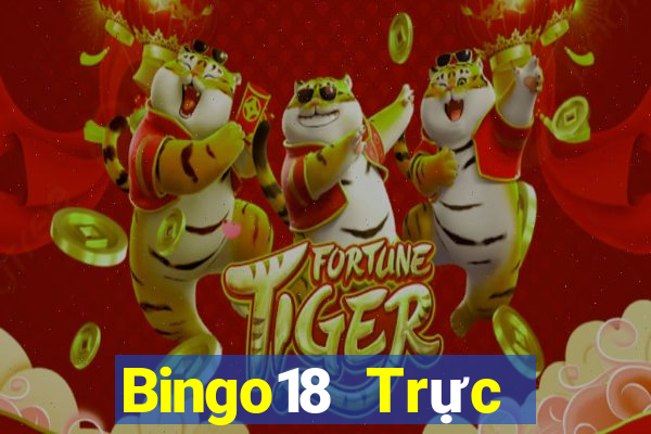 Bingo18 Trực tiếp Chủ Nhật