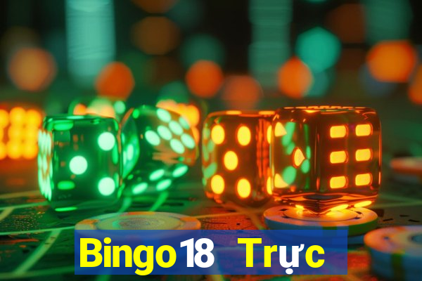 Bingo18 Trực tiếp Chủ Nhật