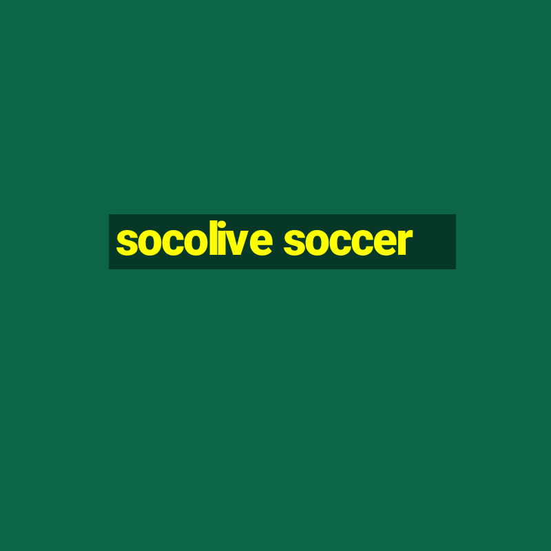 socolive soccer