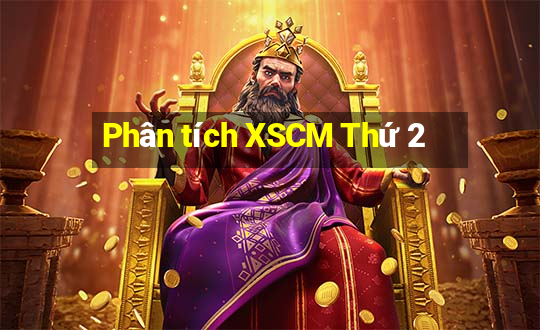 Phân tích XSCM Thứ 2