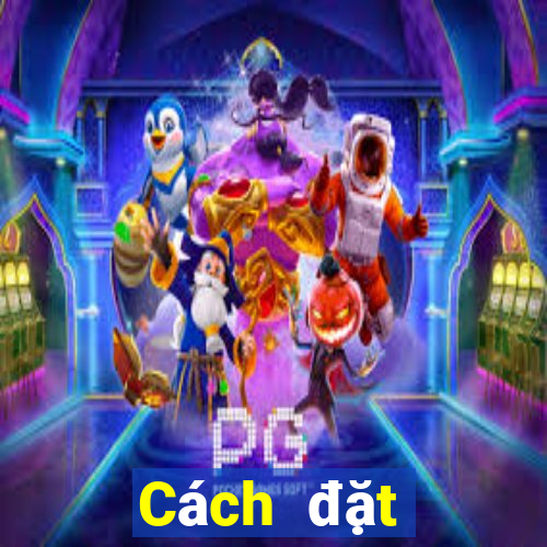 Cách đặt cược XSVT ngày 31