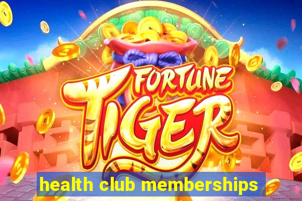 health club memberships