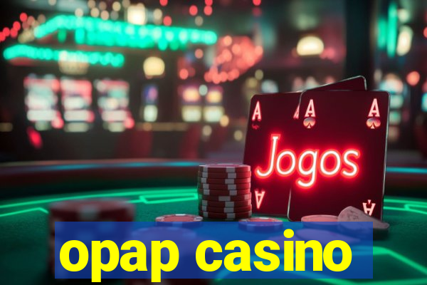 opap casino