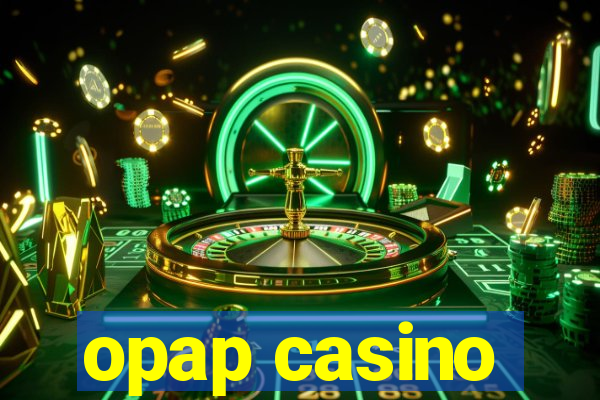 opap casino