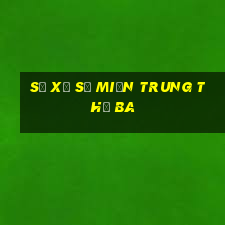 số xổ số miền trung thứ ba