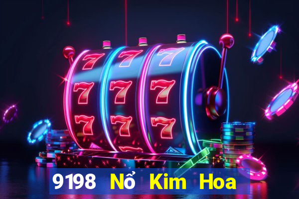 9198 Nổ Kim Hoa Tải về