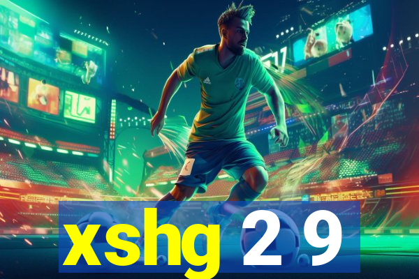 xshg 2 9