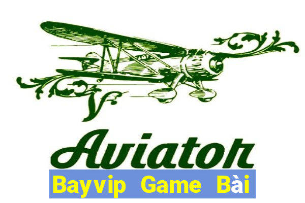 Bayvip Game Bài Phái Mạnh