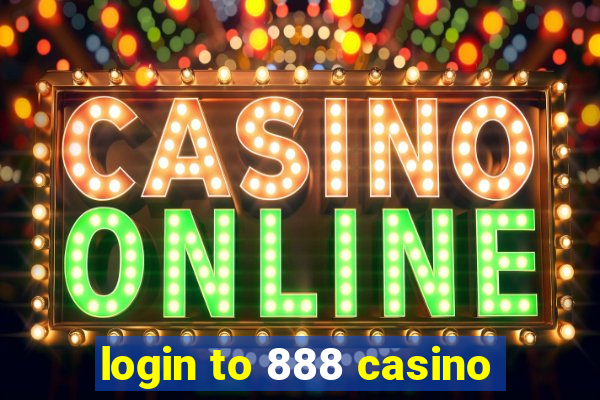 login to 888 casino