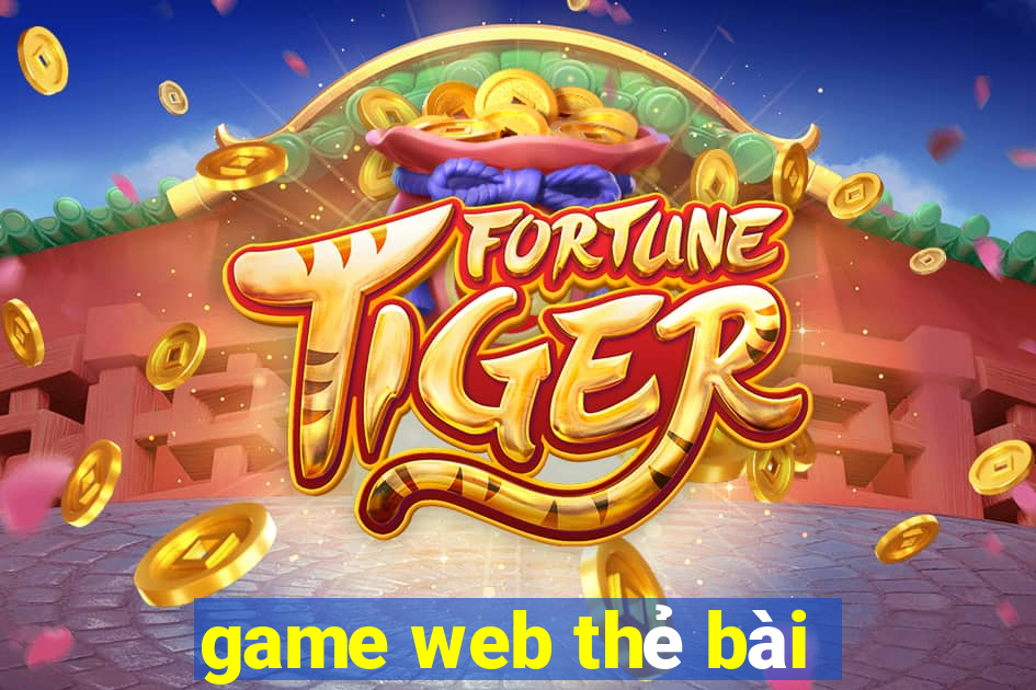 game web thẻ bài